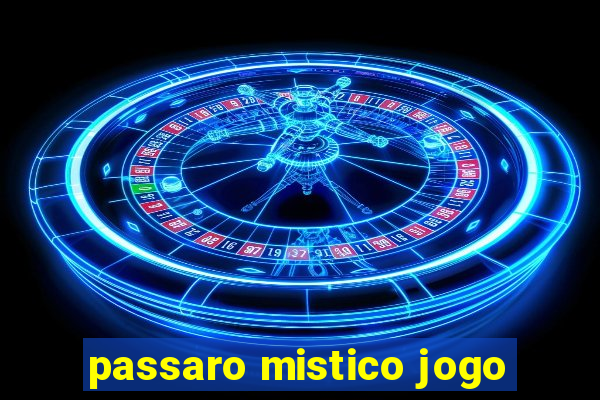 passaro mistico jogo